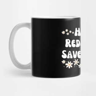 Harm Reduction Mug